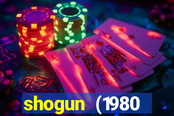 shogun (1980 dublado download)